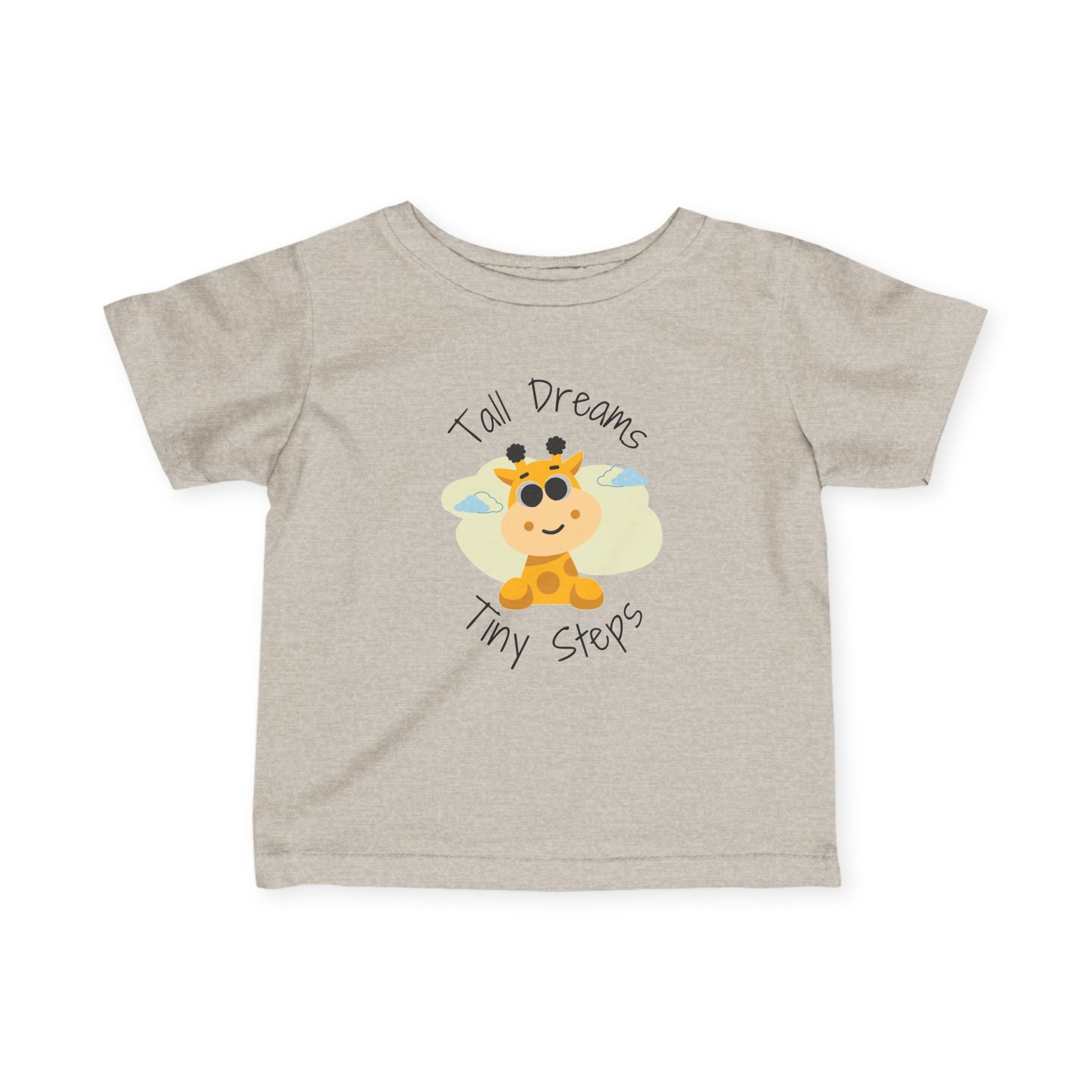 Infant Tee — "Tall Dreams Tiny Steps" Giraffe Baby Shirt