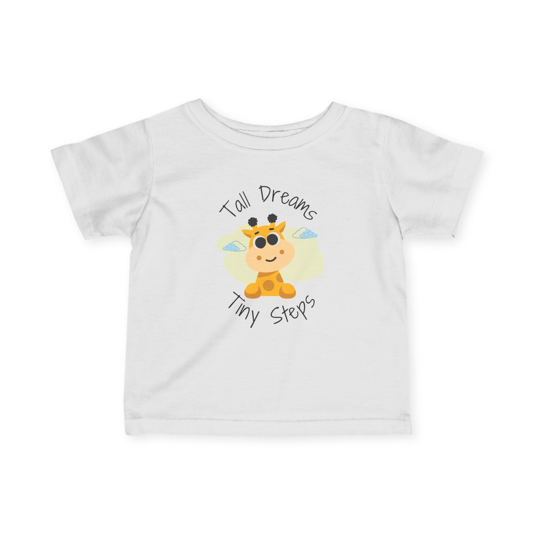 Infant Tee — "Tall Dreams Tiny Steps" Giraffe Baby Shirt