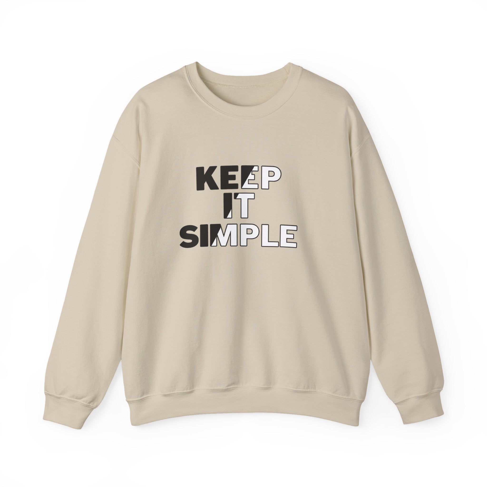 Crewneck Sweatshirt - "Keep It Simple" Minimalist Graphic