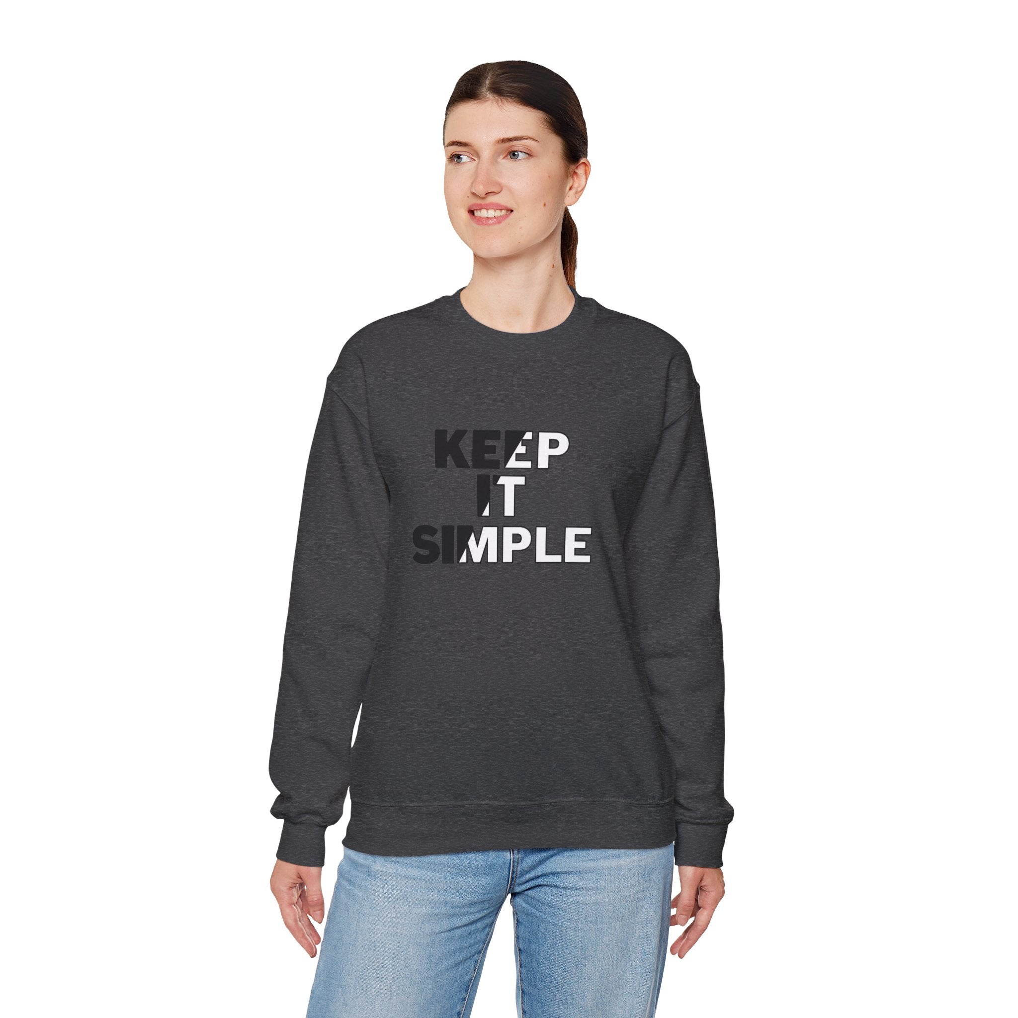 Crewneck Sweatshirt - "Keep It Simple" Minimalist Graphic