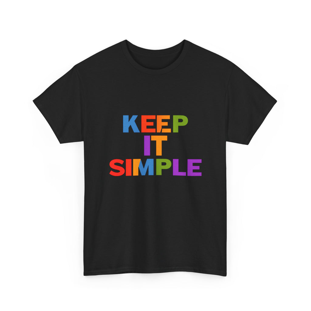 Keep It Simple T-shirt