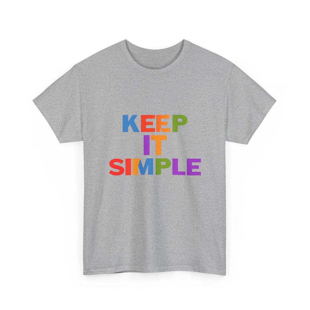 Keep It Simple T-shirt
