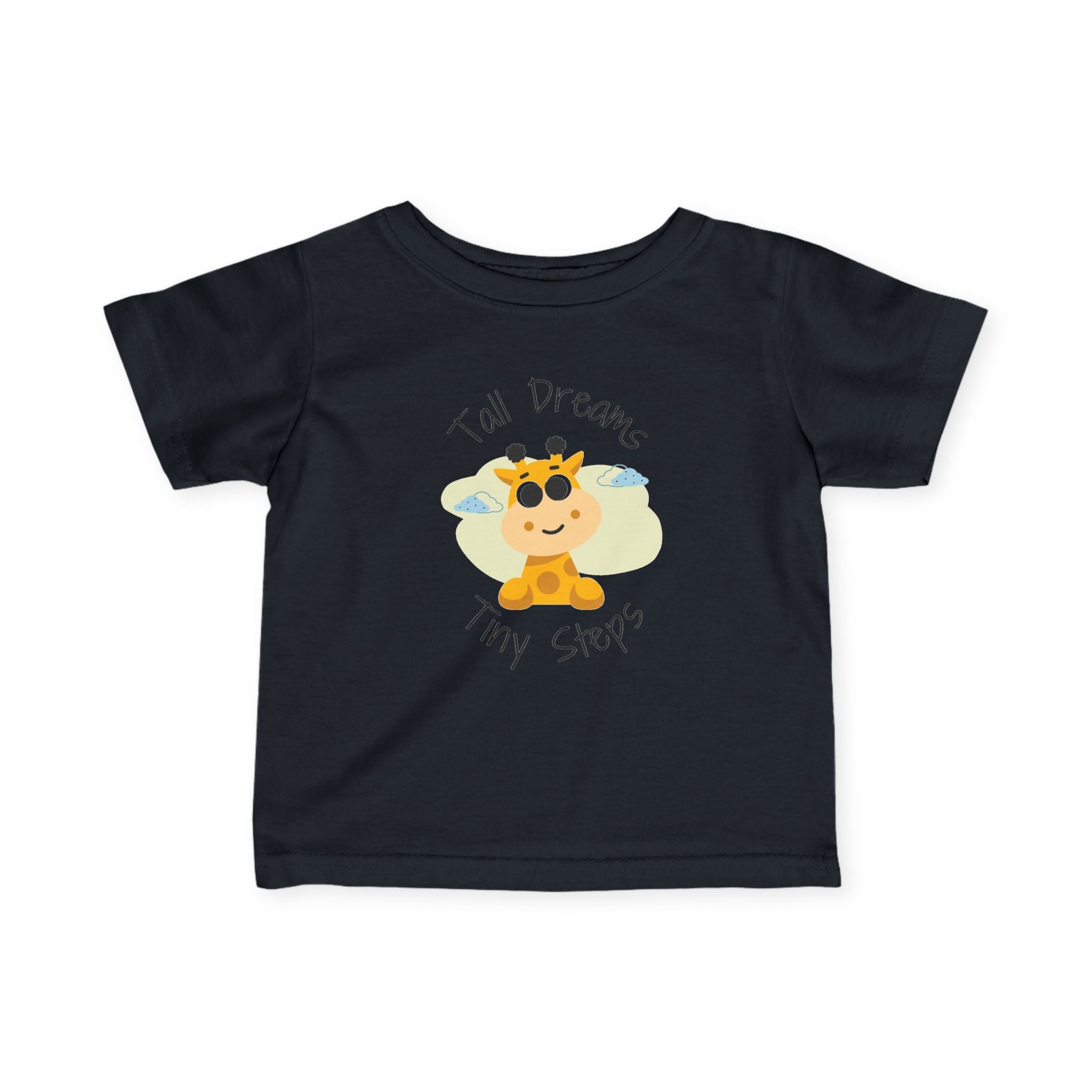 Infant Tee — "Tall Dreams Tiny Steps" Giraffe Baby Shirt