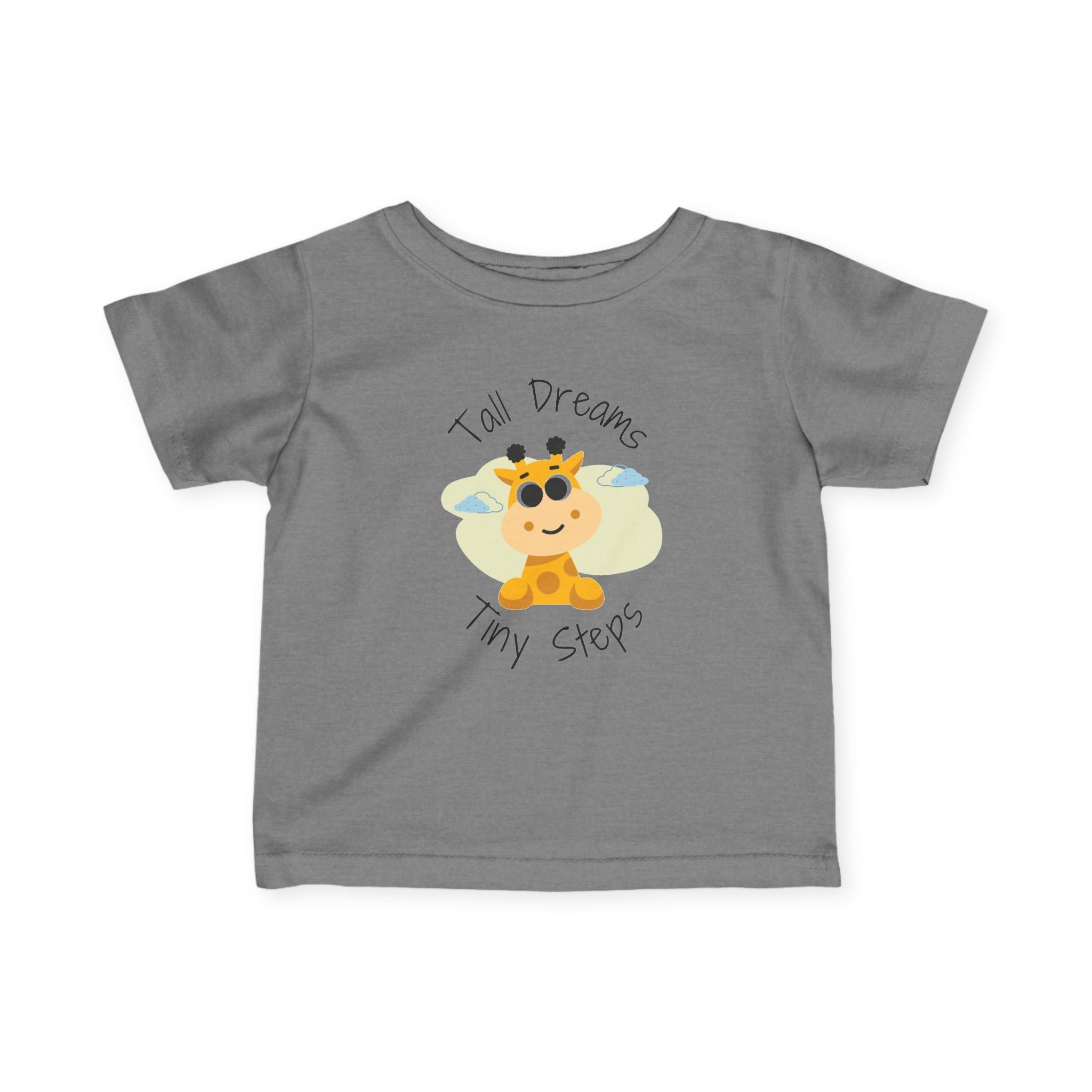 Infant Tee — "Tall Dreams Tiny Steps" Giraffe Baby Shirt