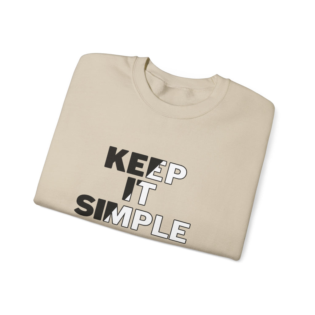 Crewneck Sweatshirt - "Keep It Simple" Minimalist Graphic
