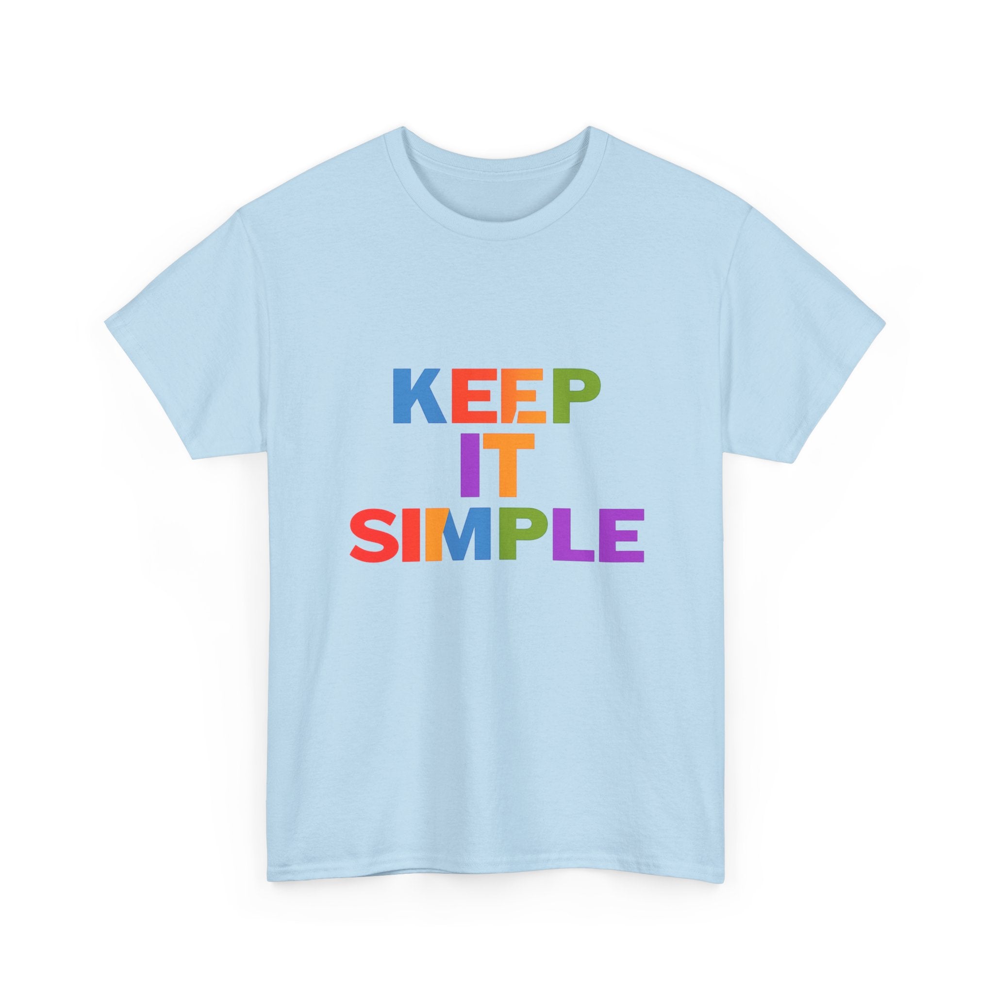 Keep It Simple T-shirt