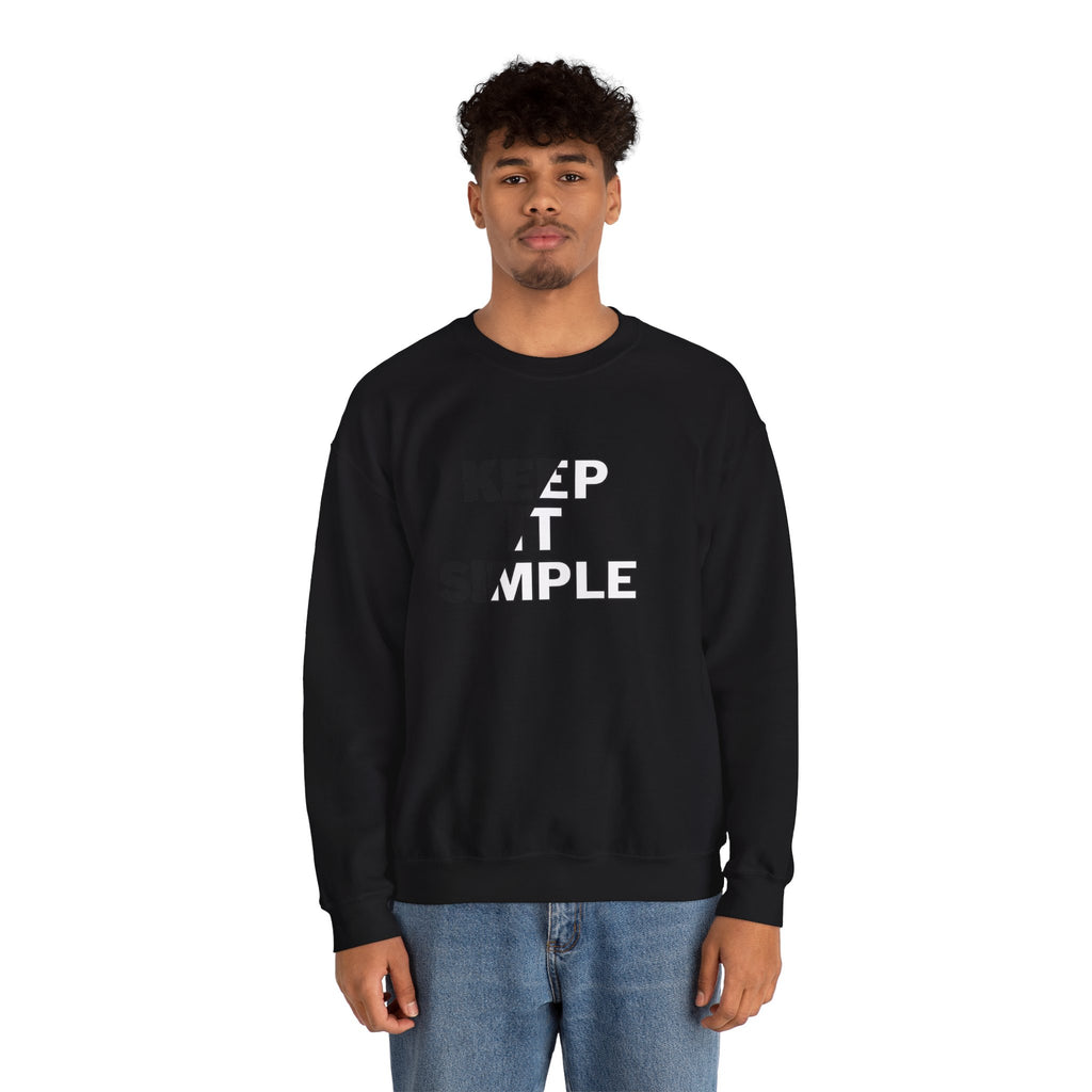 Crewneck Sweatshirt - "Keep It Simple" Minimalist Graphic