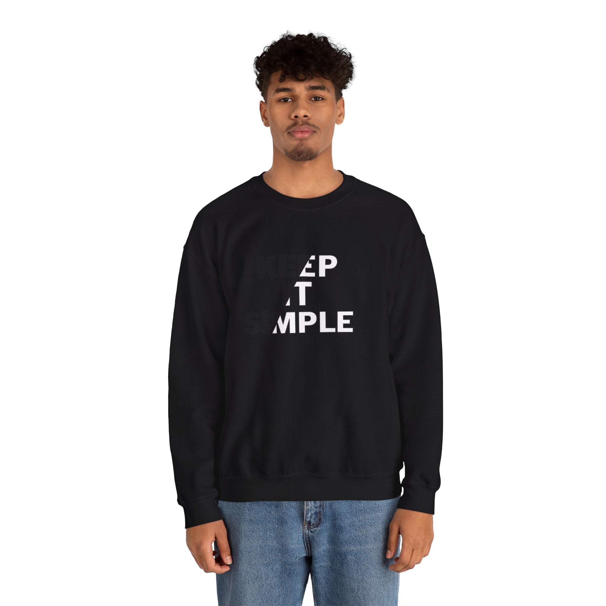 Crewneck Sweatshirt - "Keep It Simple" Minimalist Graphic