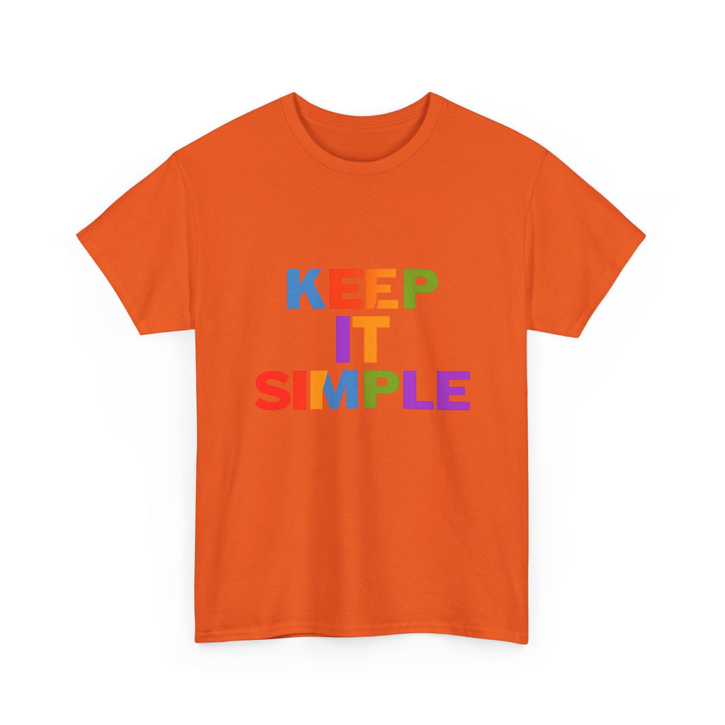 Keep It Simple T-shirt