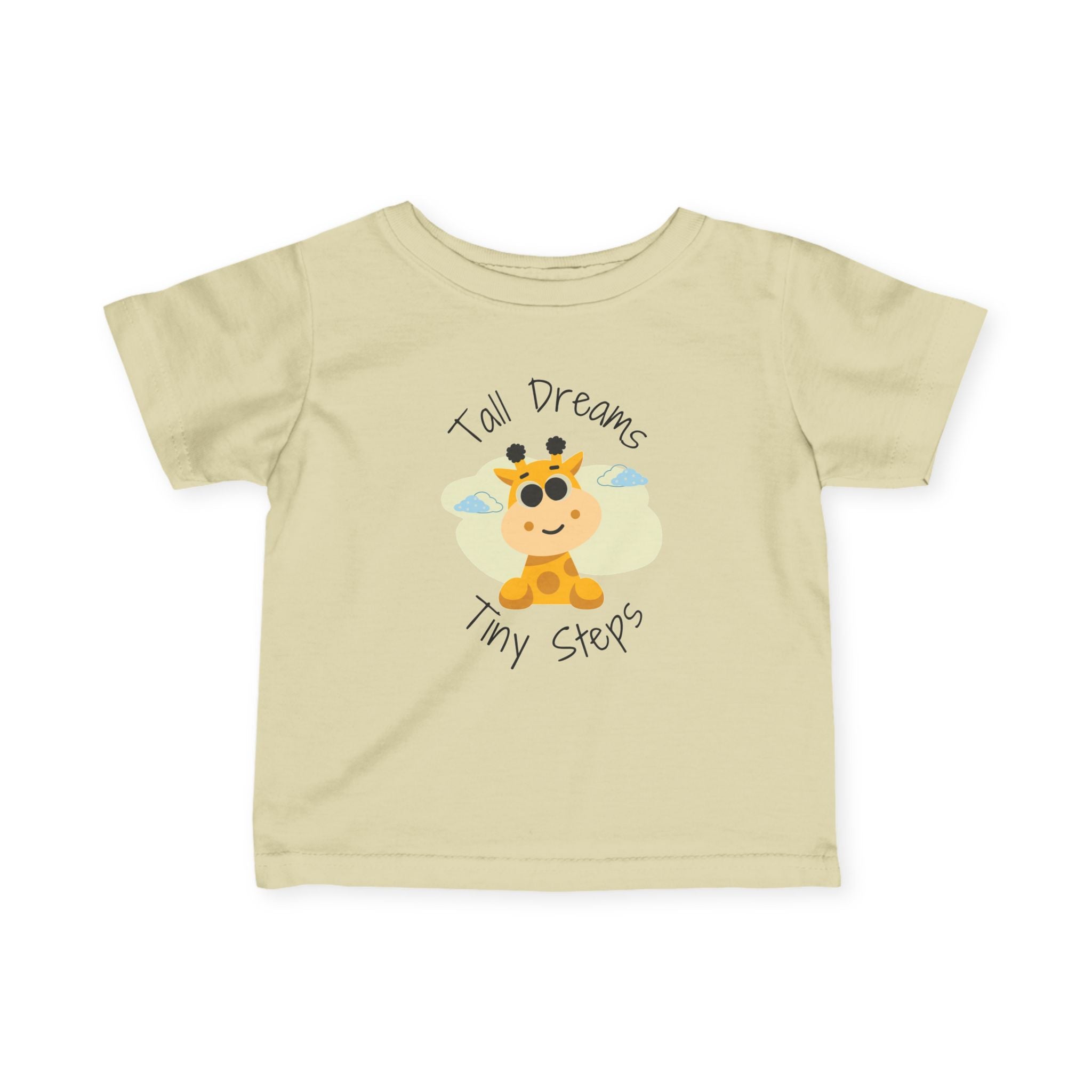 Infant Tee — "Tall Dreams Tiny Steps" Giraffe Baby Shirt