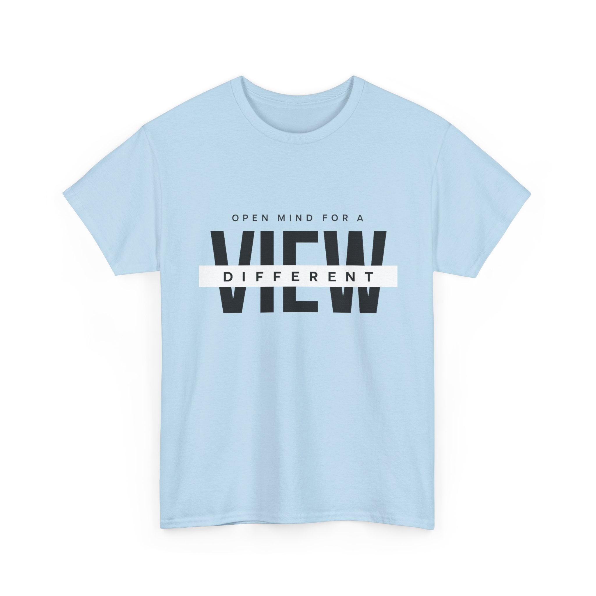 T-Shirt — “Open Mind for a Different View” Minimal Graphic Tee