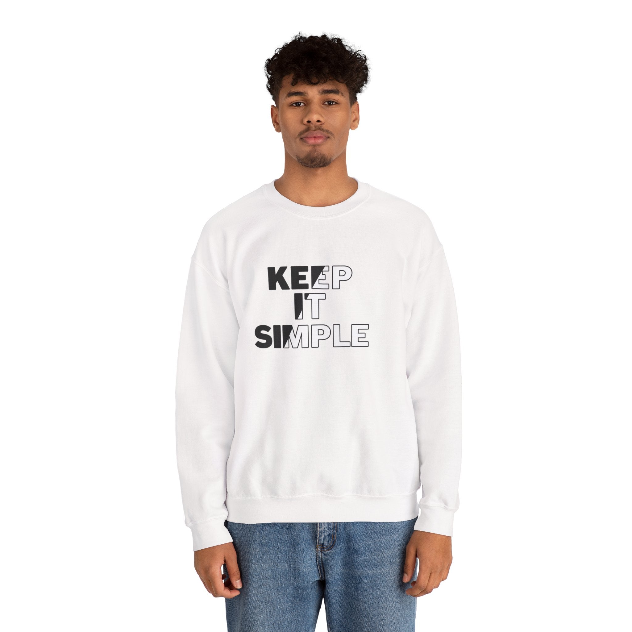 Crewneck Sweatshirt - "Keep It Simple" Minimalist Graphic